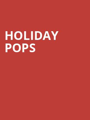 Holiday Pops, Sandler Center For The Performing Arts, Virginia Beach