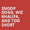 Snoop Dogg Wiz Khalifa and Too Short, Veterans United Home Loans Amphitheater, Virginia Beach