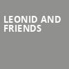 Leonid and Friends, Sandler Center For The Performing Arts, Virginia Beach